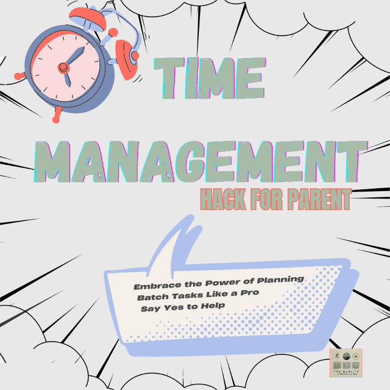 Time Management Hack for Parent